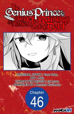 The Genius Prince's Guide to Raising a Nation Out of Debt #046 (eBook, ePUB) - Toba, Toru; Mda