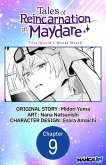Tales of Reincarnation in Maydare: This World's Worst Witch #009 (eBook, ePUB)