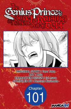 The Genius Prince's Guide to Raising a Nation Out of Debt #101 (eBook, ePUB) - Toba, Toru; Mda