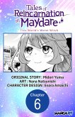 Tales of Reincarnation in Maydare: This World's Worst Witch #006 (eBook, ePUB)
