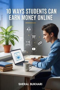 Cover 10 Ways Students Can Earn Money Online (eBook, ePUB)