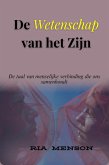De Wetenschap van het Zijn (eBook, ePUB)