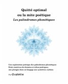 Quitté optimal ou la mite poétique - Les palindromes phonétiques (eBook, ePUB)