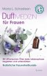 Duftmedizin für Frauen: Mit... - Bild 1