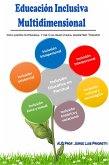 Educación Inclusiva Multidimensional (eBook, ePUB)