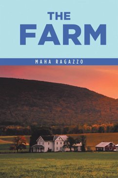 The Farm (eBook, ePUB) - Ragazzo, Maha