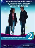 Must-Know Travel phrases & questions for a smooth journey in Rwanda (kinyarwanda learning, #2) (eBook, ePUB)