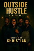 Outside Hustle (eBook, ePUB) Outside Hustle (eBook, ePUB)