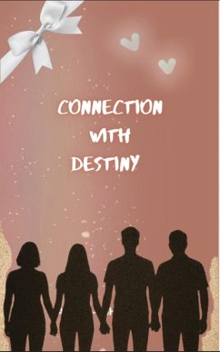 Cover Connection With Destiny (eBook, ePUB)