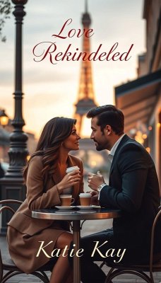 Love Rekindled (eBook, ePUB) Cover Love Rekindled (eBook, ePUB)