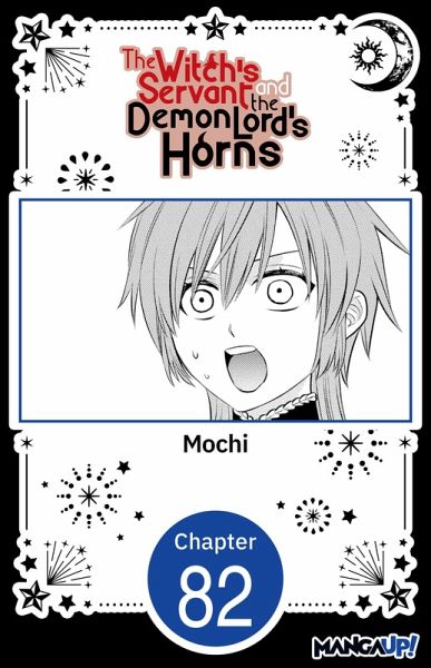 The Witch's Servant and the Demon Lord's Horns #082 (eBook, ePUB)