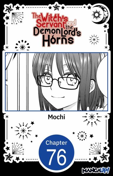 The Witch's Servant and the Demon Lord's Horns #076 (eBook, ePUB)
