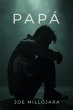 PAPÁ (eBook, ePUB) - Bild 1