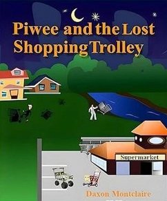 Cover Piwee and the Lost Shopping Trolley (eBook, ePUB)