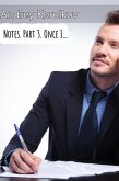 Notes. Part 3. Once I... (eBook, ePUB)