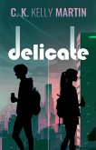 Delicate (eBook, ePUB) Delicate (eBook, ePUB)