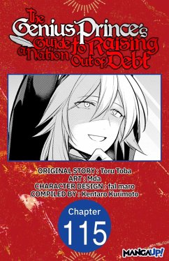 The Genius Prince's Guide to Raising a Nation Out of Debt #115 (eBook, ePUB) - Toba, Toru; Mda