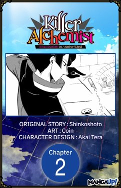 Killer Alchemist -Assassinations in Another World- #002 (eBook, ePUB) - Shinkoshoto; Coin