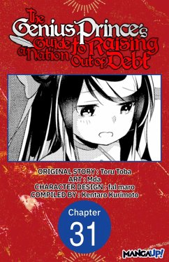 The Genius Prince's Guide to Raising a Nation Out of Debt #031 (eBook, ePUB) - Toba, Toru; Mda