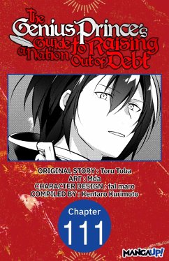 The Genius Prince's Guide to Raising a Nation Out of Debt #111 (eBook, ePUB) - Toba, Toru; Mda
