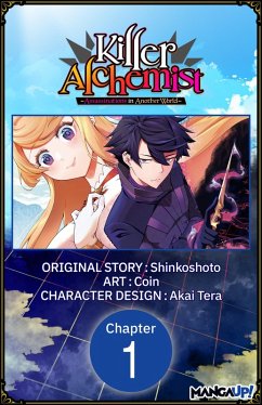 Killer Alchemist -Assassinations in Another World- #001 (eBook, ePUB) - Shinkoshoto; Coin
