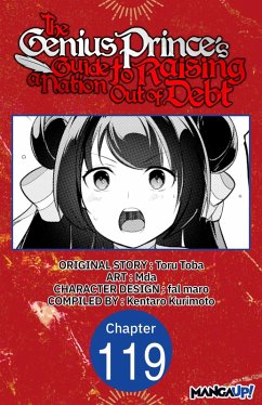 The Genius Prince's Guide to Raising a Nation Out of Debt #119 (eBook, ePUB) - Toba, Toru; Mda