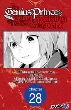 The Genius Prince's Guide to Raising a Nation Out of Debt #028 (eBook, ePUB) - Toba, Toru; Mda