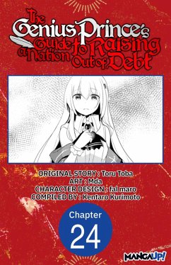 The Genius Prince's Guide to Raising a Nation Out of Debt #024 (eBook, ePUB) - Toba, Toru; Mda