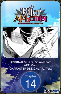 Killer Alchemist -Assassinations in Another World- #014 (eBook, ePUB) - Shinkoshoto; Coin