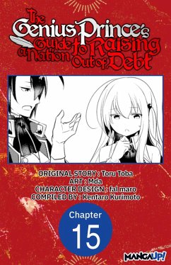 The Genius Prince's Guide to Raising a Nation Out of Debt #015 (eBook, ePUB) - Toba, Toru; Mda