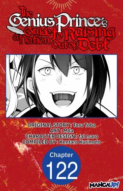 The Genius Prince's Guide to Raising a Nation Out of Debt #122 (eBook, ePUB) - Toba, Toru; Mda