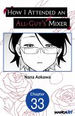 How I Attended an All-Guy's Mixer #033 (eBook, ePUB)