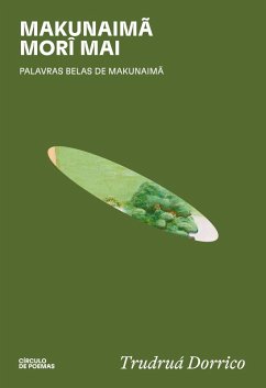 Cover Makunaimã morî mai (eBook, ePUB)