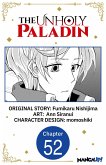 The Unholy Paladin #052 (eBook, ePUB)