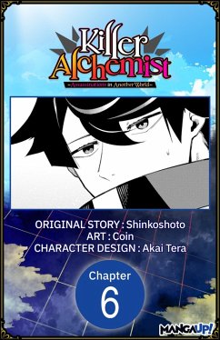 Killer Alchemist -Assassinations in Another World- #006 (eBook, ePUB) - Shinkoshoto; Coin