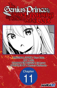 The Genius Prince's Guide to Raising a Nation Out of Debt #011 (eBook, ePUB) - Toba, Toru; Mda