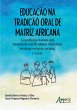 Educação na Tradição Oral de Matriz... - Bild 1