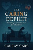 The Caring Deficit (eBook, ePUB)