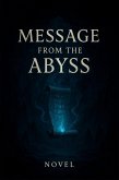 Message from the Abyss (eBook, ePUB)