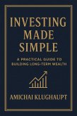 Investing Made Simple (eBook, ePUB) Investing Made Simple (eBook, ePUB)