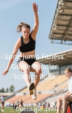 Cover Long Jump Fitness Guide Popular Science Book (eBook, ePUB)