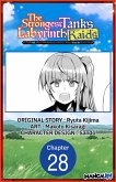 The Strongest Tank's Labyrinth Raids -A Tank with a Rare 9999 Resistance Skill Got Kicked from the Hero's Party- #028 (eBook, ePUB)