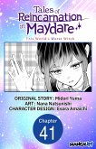 Tales of Reincarnation in Maydare: This World's Worst Witch #041 (eBook, ePUB)