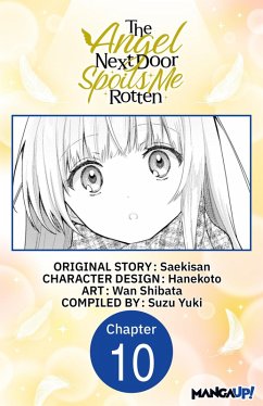 Cover The Angel Next Door Spoils Me Rotten #010 (eBook, ePUB)