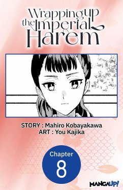 Cover Wrapping up the Imperial Harem #008 (eBook, ePUB)