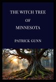The Witch Tree Of Minnesota (eBook, ePUB)