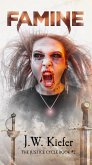 Famine: Book 2 of the Justice Cycle (eBook, ePUB) Famine: Book 2 of the Justice Cycle (eBook, ePUB)
