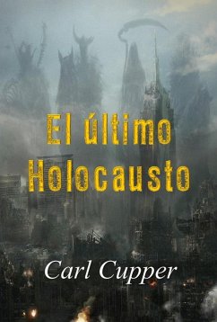 Cover El último Holocausto (eBook, ePUB)