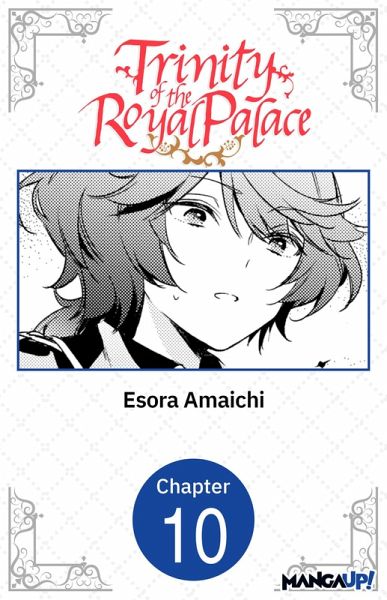 Trinity of the Royal Palace #010 (eBook, ePUB) Trinity of the Royal Palace #010 (eBook, ePUB)