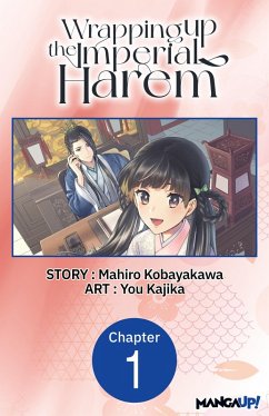 Cover Wrapping up the Imperial Harem #001 (eBook, ePUB)